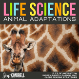 Animal Adaptations Science & Literacy through Close Readin