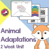 Animal Adaptations 2 Week Unit: Structures and Functions o