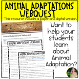 Animal Adaptations Webquest- Digital and Printable Included!