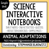 Animal Adaptations Interactive Notebook Unit | Editable Notes