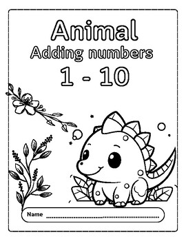 Preview of Animal Adding numbers : 1-10