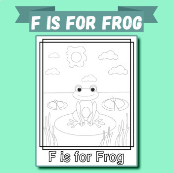 Preview of Animal Alphabet Coloring Pages: F is for Frog