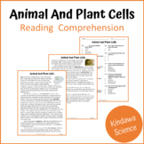 Animal And Plant Cells Reading Comprehension Passage and Q