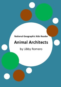 Preview of Animal Architects by Libby Romero - National Geographic Kids Reader