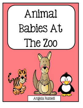 Preview of Animal Babies At The Zoo