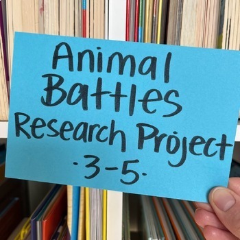 Preview of Animal Battles | Research Project for Grades 3-5