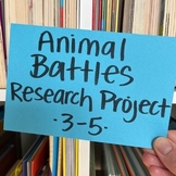 Animal Battles | Research Project for Grades 3-5