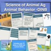 Animal Behavior DINB and Lecture Notes -Animal Science