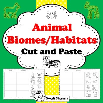 Preview of 20 Animal Biomes Habitats Cut and Paste Worksheets, Science Sub Plan
