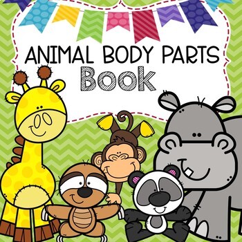Animal Body Parts Book by Karly's Kinders | TPT