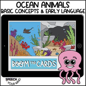 Preview of Ocean Animals Boom Cards™ |  Ocean Animals Basic Concepts & Language