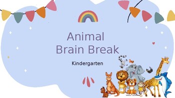 Preview of Animal Brain Break
