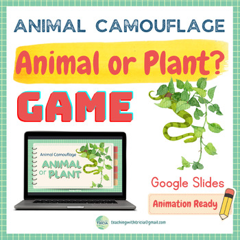 Preview of Animal Camouflage Game - Animal or Plant? Google Slides, Real Photos, Adaptation
