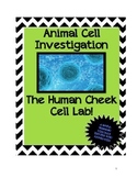 Animal Cell Investigation: The Human Cheek Cell Lab