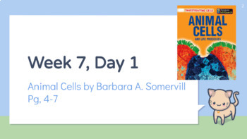 Preview of Animal Cells by Barbara A. Somervill Slide Deck // Bookworms curriculum wk 7