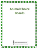 Animal Choice Boards