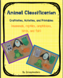 Animal Classification Craftivities, Activities, and Printables