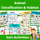 Animal Classification & Habitat - Sorting Activities For k