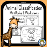 Animal Classification Mini Books and Worksheets