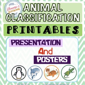 Preview of Animal Classification PowerPoint presentation and Poster Printables