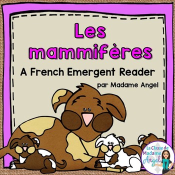 Preview of French Animal Classification Reader - Les mammifères