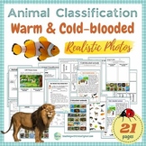 Animal Classification- Warm/Cold-blooded: Activities, Work