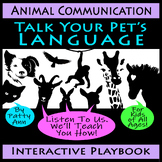 Animal Communication - Learn How Pets Talk to You Activity