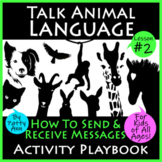Animal Communication - Learn to Send and Receive Messages 