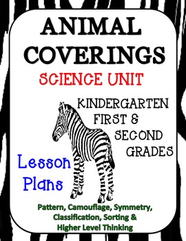 Preview of Animal Coverings Unit with Lesson Plans Kindergarten First Second Grade