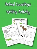 Animal Coverings Writing Activity