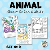 Animal Draw, Color & Write 2 • Finish the Picture Pages • 