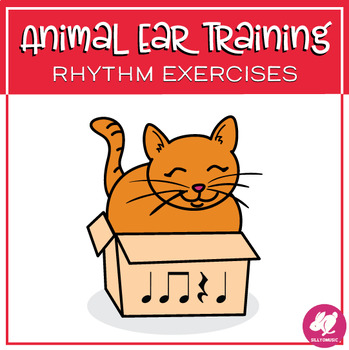 Preview of Rhythm Worksheets & Assessments - Animal Ear Training Exercises