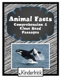 Animal Facts Comprehension and Close Read Passages