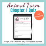 Animal Farm Chapter 1 Quiz / Google Form / Self-Correcting