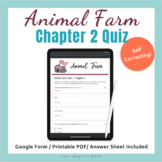 Animal Farm Chapter 2 Quiz / Google Form / Self-correcting