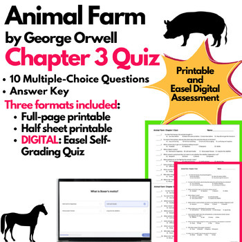 Preview of Animal Farm Chapter 3 Quiz Printable AND Digital EASEL Versions