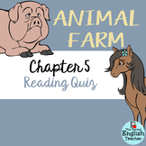 Animal Farm Chapter 5 Reading Quiz