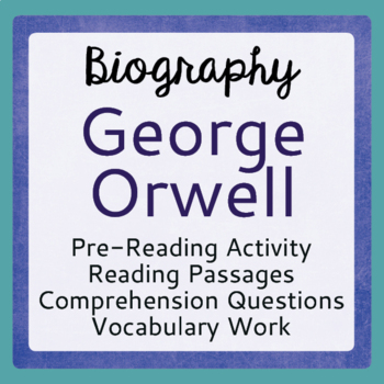 Preview of Animal Farm GEORGE ORWELL Biography Texts Activities PRINT and EASEL
