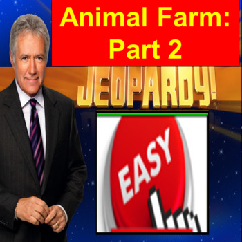 Preview of Animal Farm Jeopardy, Part II
