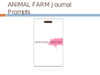 Preview of Animal Farm - Novel Study - Journal Response Questions - George Orwell