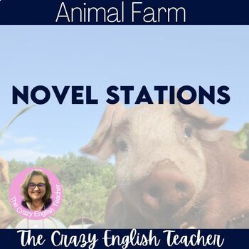 Preview of Animal Farm: Novel Study literacy Stations Distance Learning
