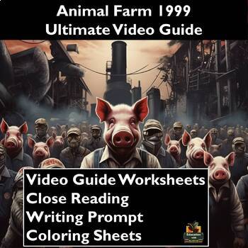 Preview of Animal Farm Movie Guide Activities: Worksheets, Close Reading, Coloring, & More!