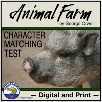 Preview of Animal Farm Test Matching Characters with Easel Digital and Print