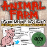 Animal Farm Twitter-Style Activity: Bell-Ringers, Quizzes,