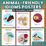 Preview of Animal-Friendly Idioms Posters for Secondary Grades