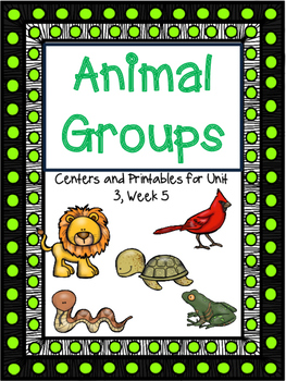 Preview of Animal Groups, Journeys, Centers and Printables, Unit 3, Week 5