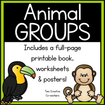 Preview of Animal Groups {Printable book, sorting worksheets, & posters}