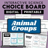 Animal Groups + Survival | Science Choice Board | NO Prep 