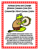 Animal Grow and Change Common Core Science Unit for Second Grade