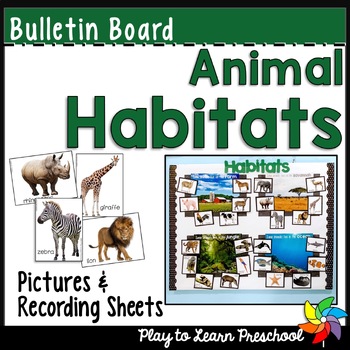 Preview of Animal Habitats Bulletin Board